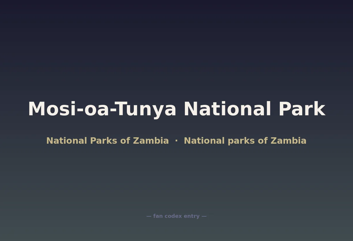 Mosi-oa-Tunya National Park